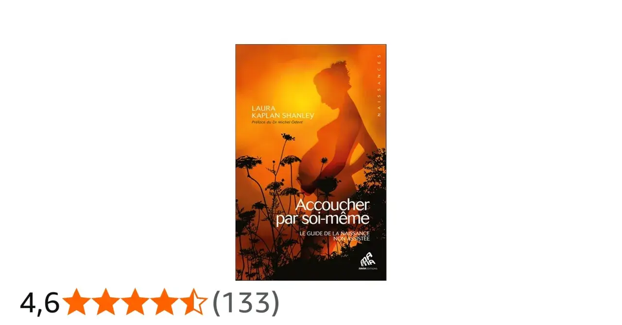 Livre "Accoucher par soi-même" de Laura Kaplan Shanley, guide pour accoucher seule sans papa. Silhouette d'une femme enceinte au coucher du soleil.