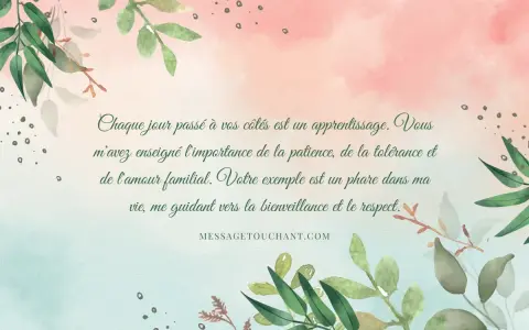 Un texte touchant pour sa belle-mère, orné de feuillages, louant son exemple de patience, tolérance et amour familial.