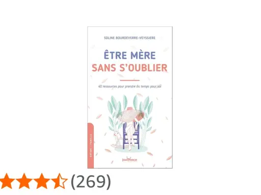 Livre "Être mère sans s'oublier" : 40 ressources pour une mère au foyer qui prend du temps pour elle. Illustration douce d'une femme assise.