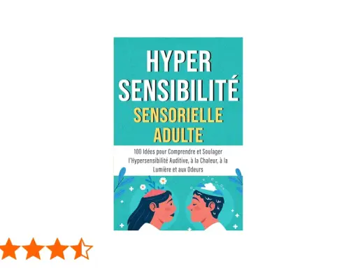 Livre "Hypersensibilité sensorielle adulte" : 100 idées pour comprendre et soulager les sens. Illustration de deux profils.