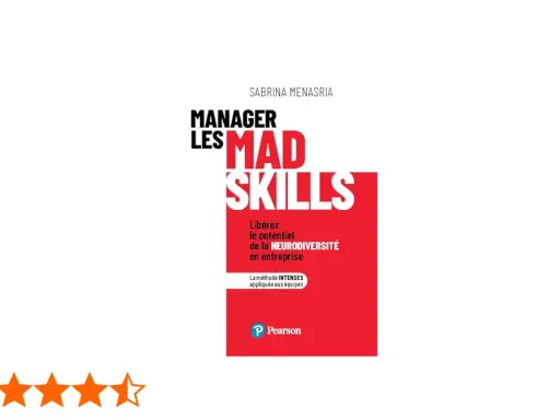 Livre "Manager les MAD SKILLS" de Sabrina Menasria. Guide pour libérer le potentiel de la neurodiversité en entreprise.
